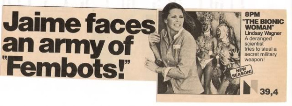 Even the Bionic Woman had trouble with fembots.