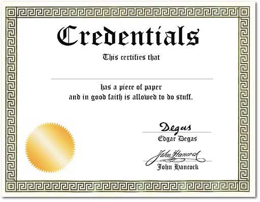 Proper credentials are very important in internet arguments
